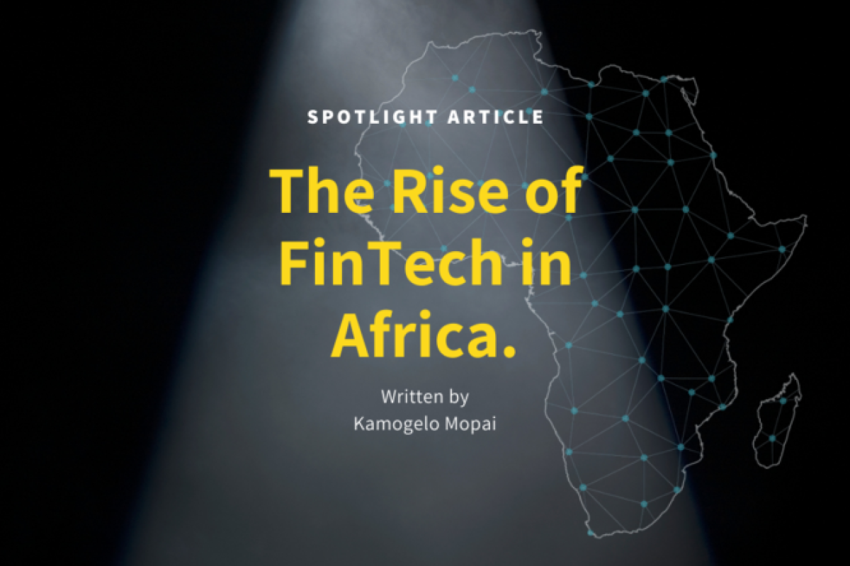 Spotlight Article: The Rise of FinTech in Africa